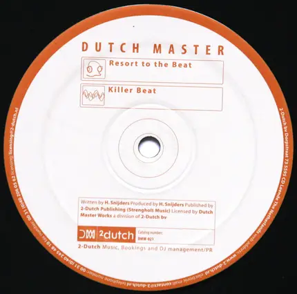 Dutch Master - Resort To The Beat / Killer Beat
