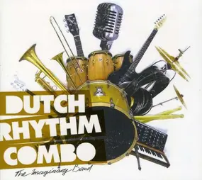 Dutch Rhythm Combo - Imaginary Band