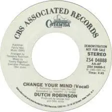 Dutch Robinson - Change Your Mind