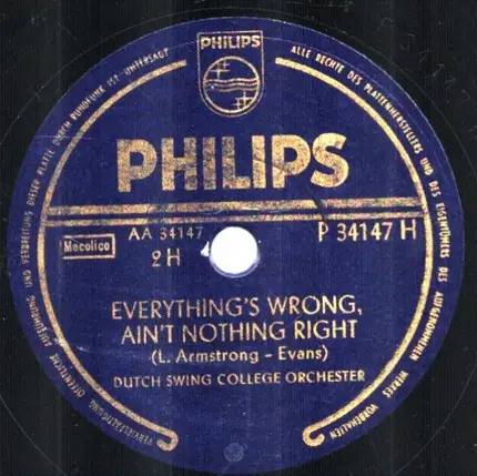 Dutch Swing College Orchester - Black Bottom Stomp / Everything's Wrong, Ain't Nothing Right
