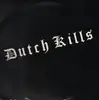 12'' - Dutch Kills - Ordinary Boy