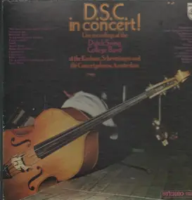 Dutch Swing College Band - D.S.C. in concert