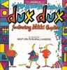 12inch Vinyl Single - Dux Dux Featuring Nikki Carter - Yes, You Got Her Keep On Pushing Harder (Remix)