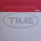 DV 8 - You Break My Heart