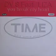 12inch Vinyl Single - DV 8 Feat. Liza - You Break My Heart