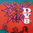 7inch Vinyl Single - DV 8 - Fortuneteller