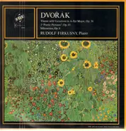 Dvorak (Firkušný) - Theme With Variations In A-flat, Op. 36