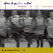 CD - Dvorak , Aaron Copland , Richard Wagner , Giuseppe Verdi - Song & Dances - Nationalism In Music