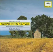 Dvorak - Symphonien Nr. 7 & 8