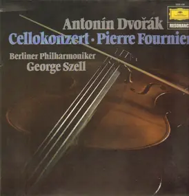 Antonin Dvorak - Cellokonzert