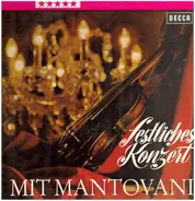 Dvorak / Chopin / Brahms a.o. - Festliches Konzert mit Mantovani