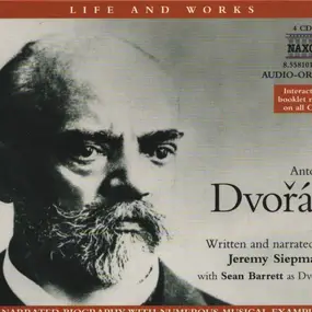 Antonin Dvorak - Antonin Dvořák - Narrated Biography with Numerous Musical Examples