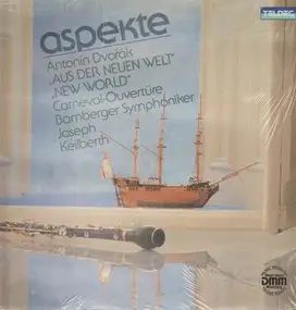 Antonin Dvorak - Aus der Neuen Welt, Carneval-Ouvertüre,, Bamberger Symphoniker, J. Keilberth