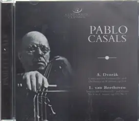 Antonin Dvorak - Pablo Casals