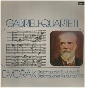 Antonin Dvorak - Streichquartett Es-Dur, op.51; As-dur, op.105