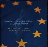 Dvorak - Gala Concert and Award Dinner: 15 Years of Freedom