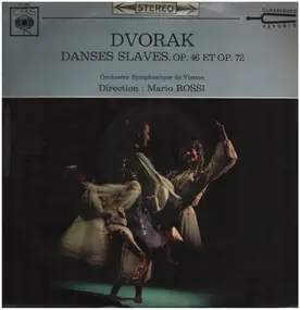 Antonin Dvorak - Danses SLaves op.46 et op.72