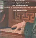 LP - Dvořák/ Das Smetana- Quartett, Jiri Novák a.o. - Klavierquintett A-dur op.81* Sonatine für Violine und Klavier G-dur op.100