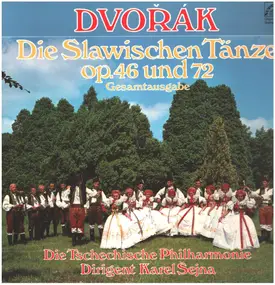 Antonin Dvorak - Die Slawische Tänze, Op. 46 und Op.72
