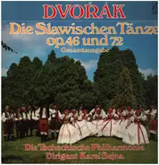 Dvorak - Die Slawischen Tänze Op. 46 Und 72 (Gesamtausgabe)