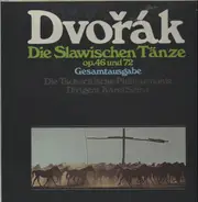 Dvorak - Die Slawischen Tänze op. 46 und 72