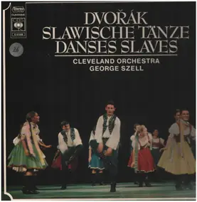 Antonin Dvorak - Die Slawischen Tänze, George Szell, Cleveland Orch