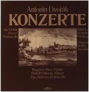 Dvorak - Konzerte