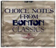 Dvorak / Mozart / Stanley a.o. - Choice Notes From Bonton Classics