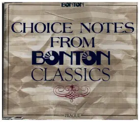 Antonin Dvorak - Choice Notes From Bonton Classics