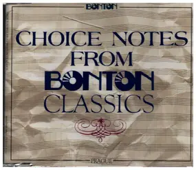 Antonin Dvorak - Choice Notes From Bonton Classics