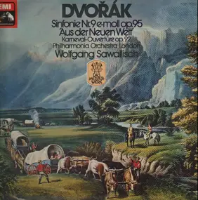 Antonin Dvorak - Sinfonie Nr.9 'Aus der neuen Welt' / Karneval-Ouvertüre