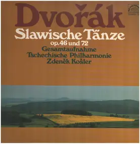 Antonin Dvorak - Slawische Tänze op.46 und 72