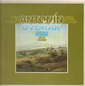 Antonin Dvorak - Slawische Tänze Op.46 & Op.72, Slawische Rhapsodien Op.45 Nr.1 & 3