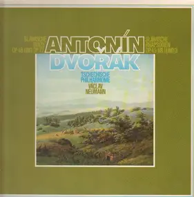 Antonin Dvorak - Slawische Tänze Op.46 & Op.72, Slawische Rhapsodien Op.45 Nr.1 & 3