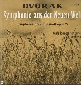 Antonin Dvorak - Symphonie aus der Neuen Welt,, tonhalle-orch, zürich, krips