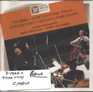 Dvorák / Tchaikovsky - Concerto for Cello / Rococo-Variations