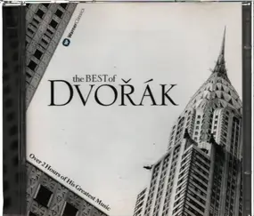 Antonin Dvorak - The Best Of Dvorak