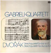 Dvořák / The Gabrieli String Quartet - Quartet In E Flat Major, Op. 51 / Quartet In A Flat Major, Op. 105