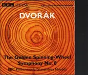 CD - Dvořák - The Golden Spinning Wheel / Symphony No. 8