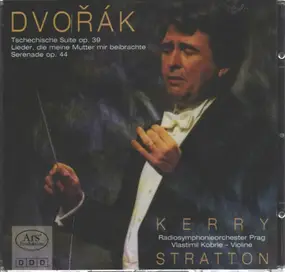 Antonin Dvorak - Tschechische Suite op. 39 a.o.
