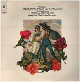 Antonin Dvorak - The Slavonic Dances, The Moldau