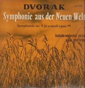 Antonin Dvorak - Symphonie aus der Neuen Welt