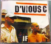 CD Single - D'vious C - If