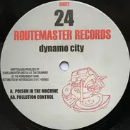 Dynamo City - Poison In The Machine / Pollution Control