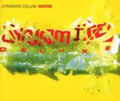 Dynamite Deluxe - Weiter