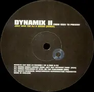 Dynamix II - From 1985 To Present