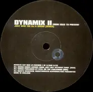 Dynamix II - From 1985 To Present