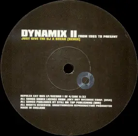 Dynamix II - From 1985 To Present