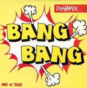 Dynamix - Bang Bang