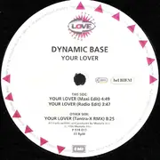 12'' - Dynamic Base - Your Lover